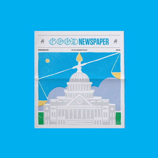Goodnewspaper: The Civic Engagement Edition
