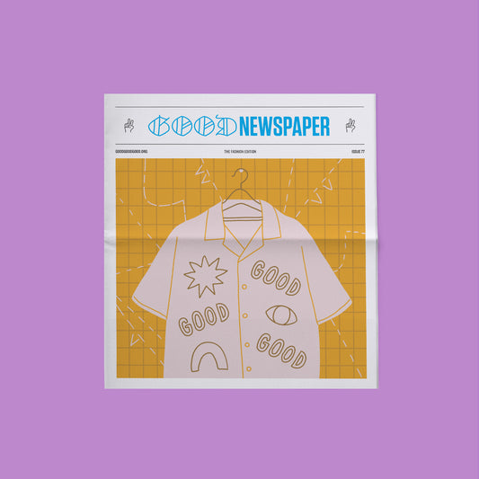 Goodnewspaper: The Fashion Edition