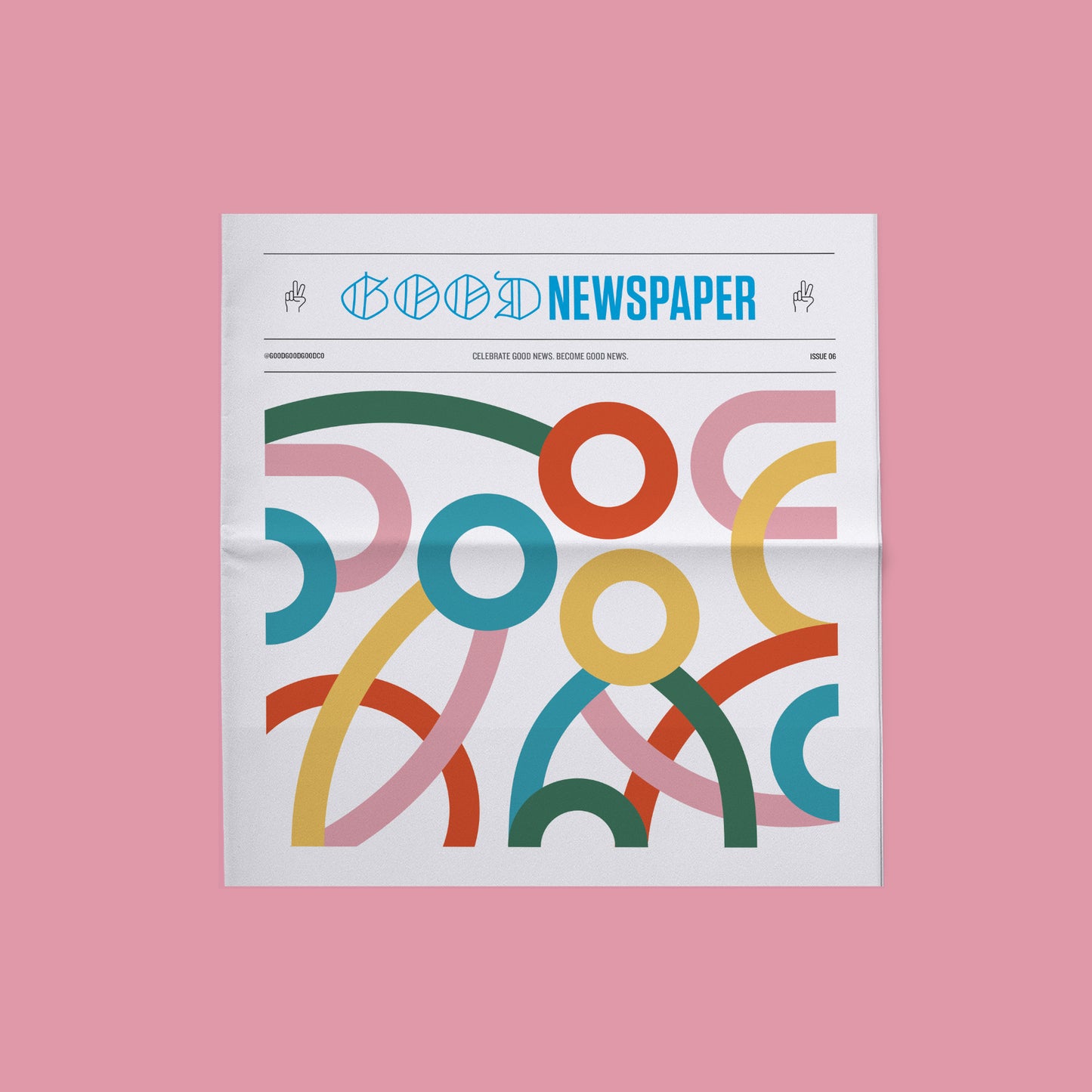 Goodnewspaper Issue 06